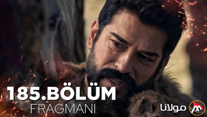 مسلسل المؤسس عثمان الحلقة 185 وموعد العرض والقنوات الناقلة بأقوي جودة
